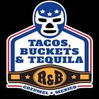 Tacos, Bucket's & Tequila
